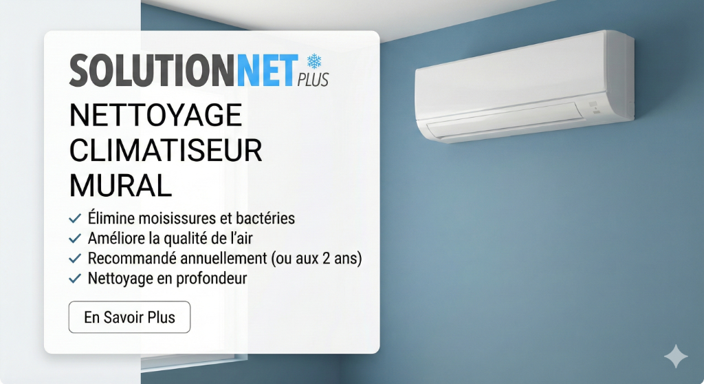 Nettoyage climatiseur